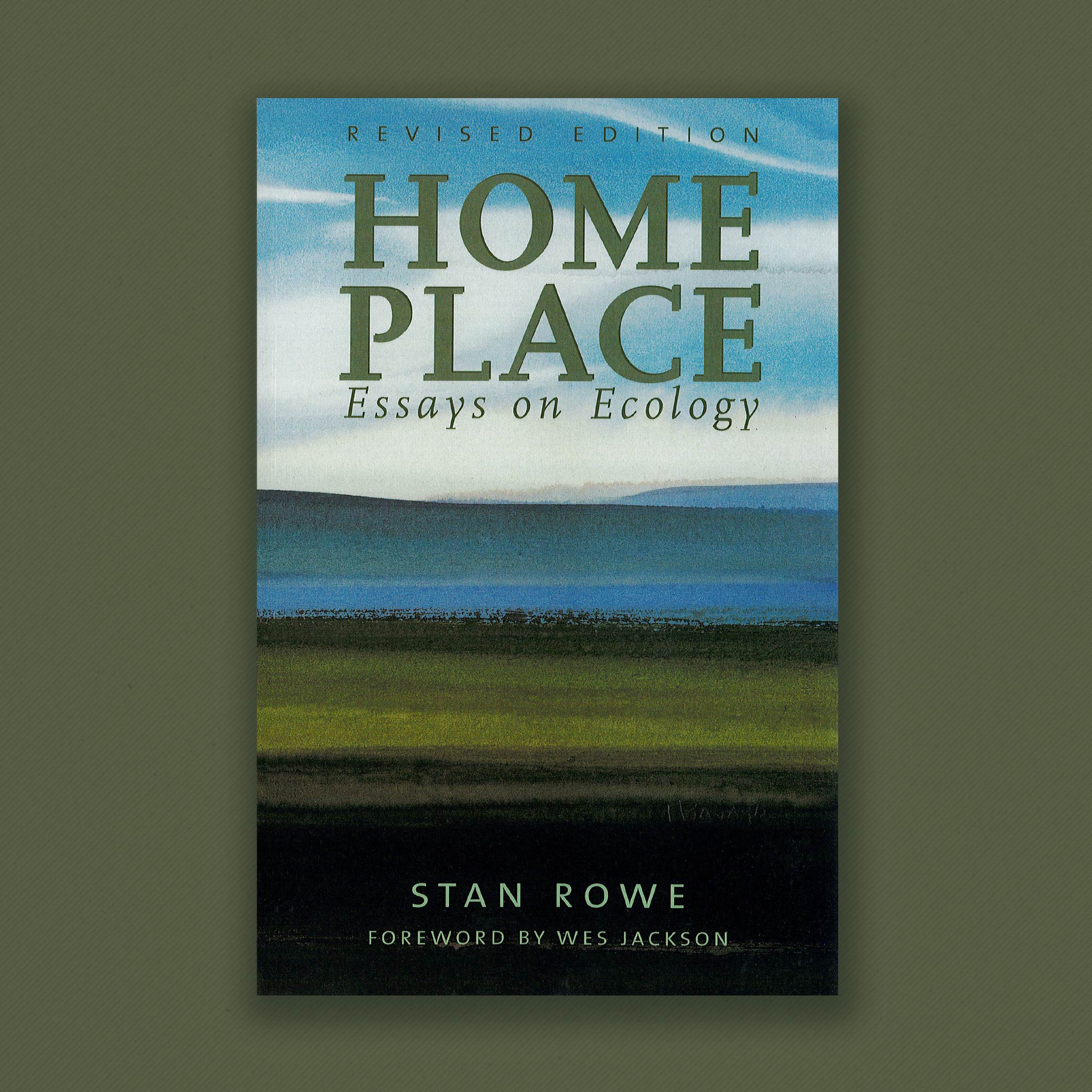 Home Place: Essays On Ecology