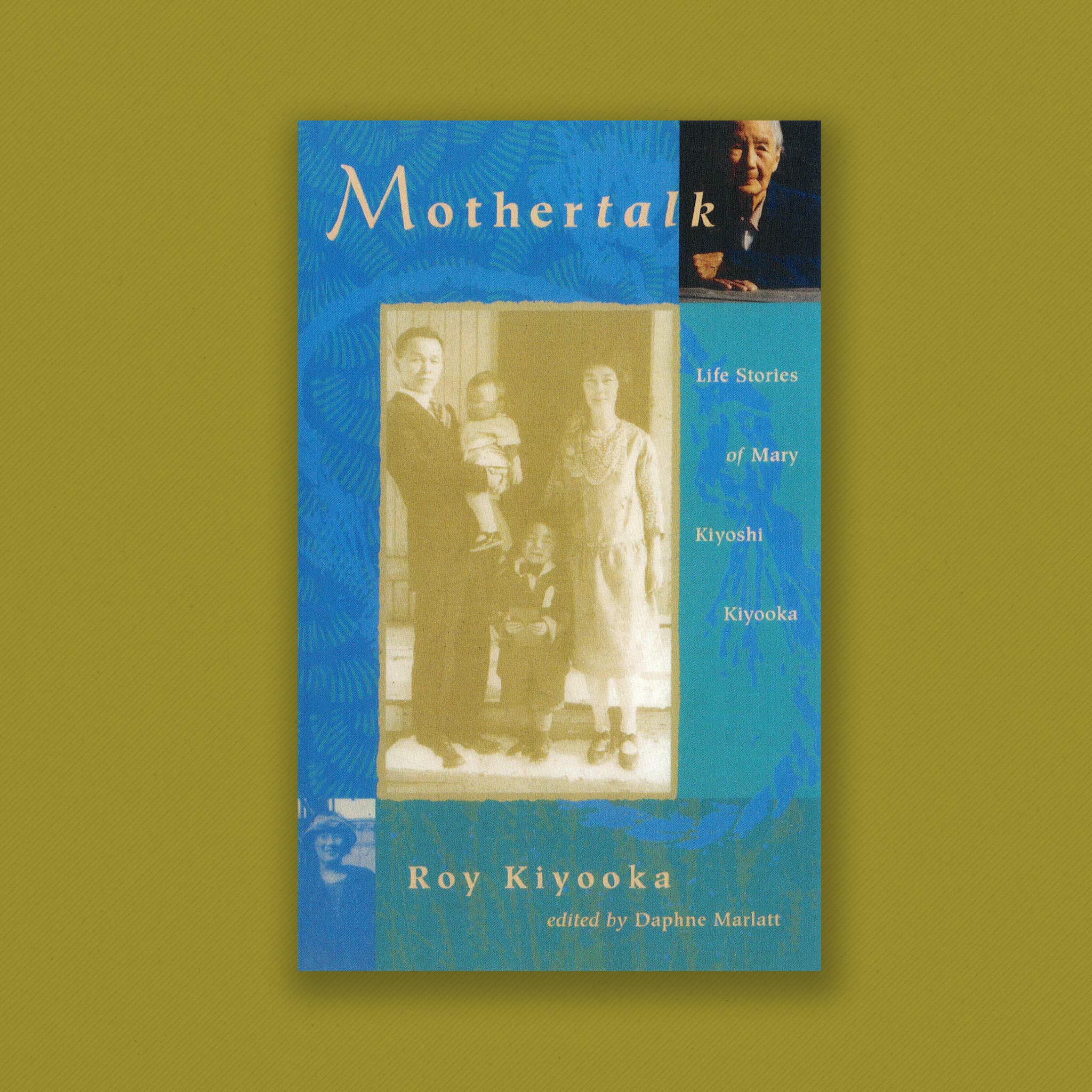 Mothertalk: Life Stories Of Mary Kiyoshi Kiyooka