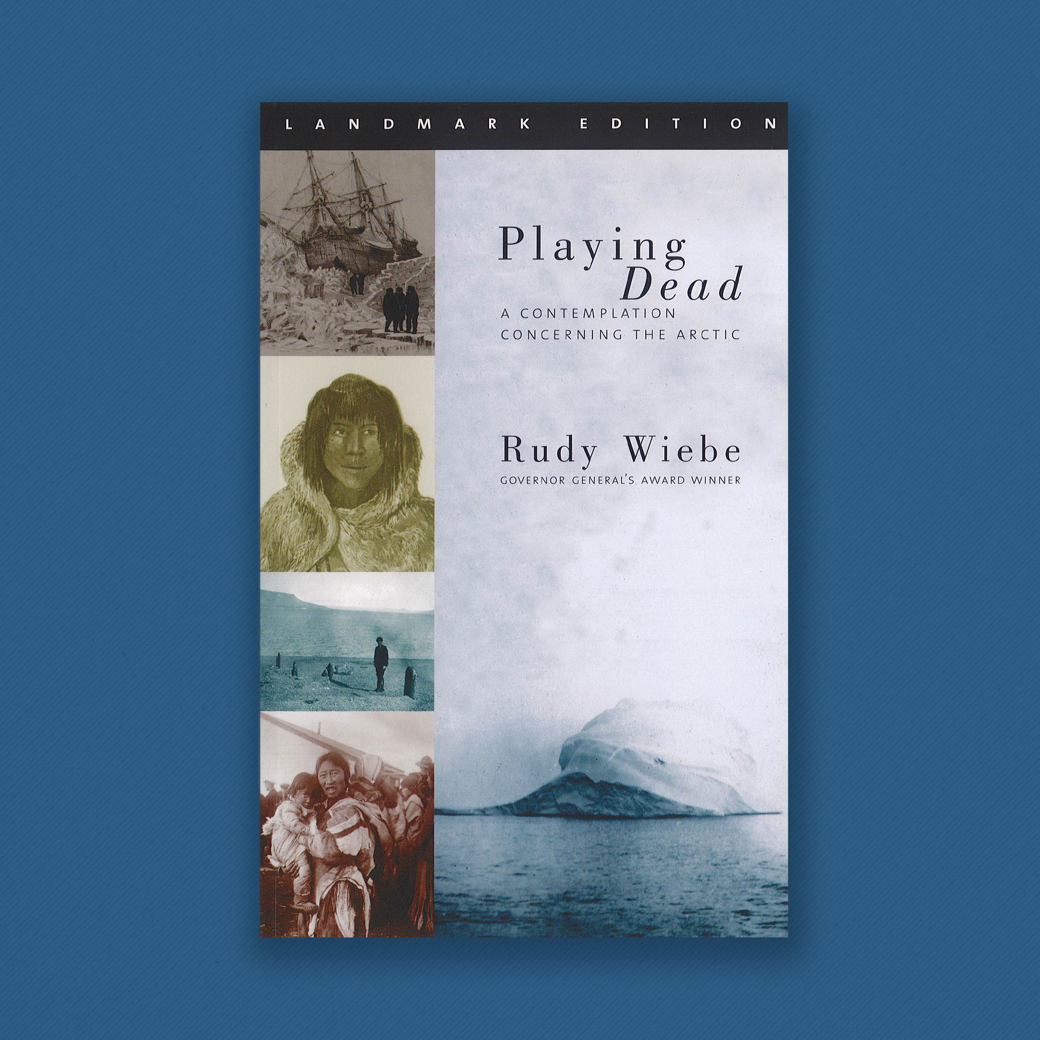 Playing Dead: A Contemplation Concerning the Arctic