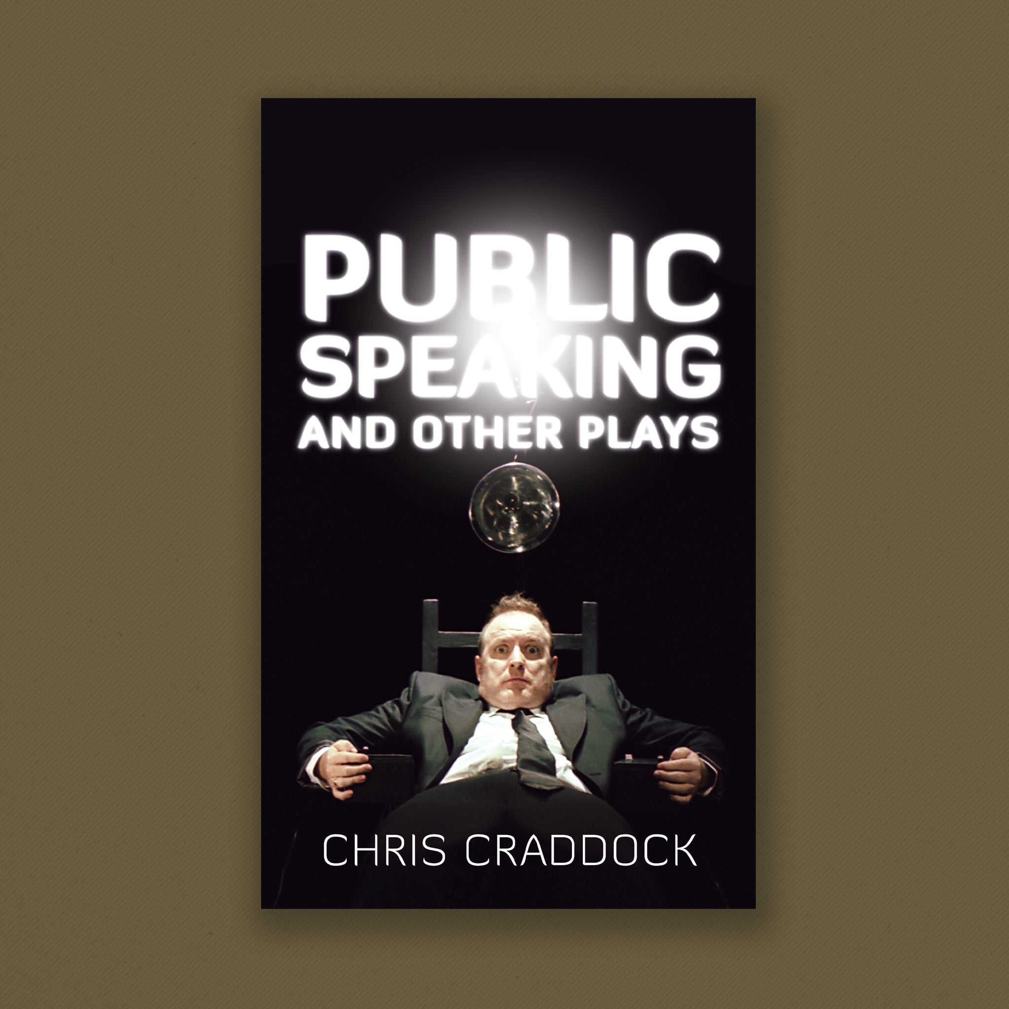 Public Speaking And Other Plays