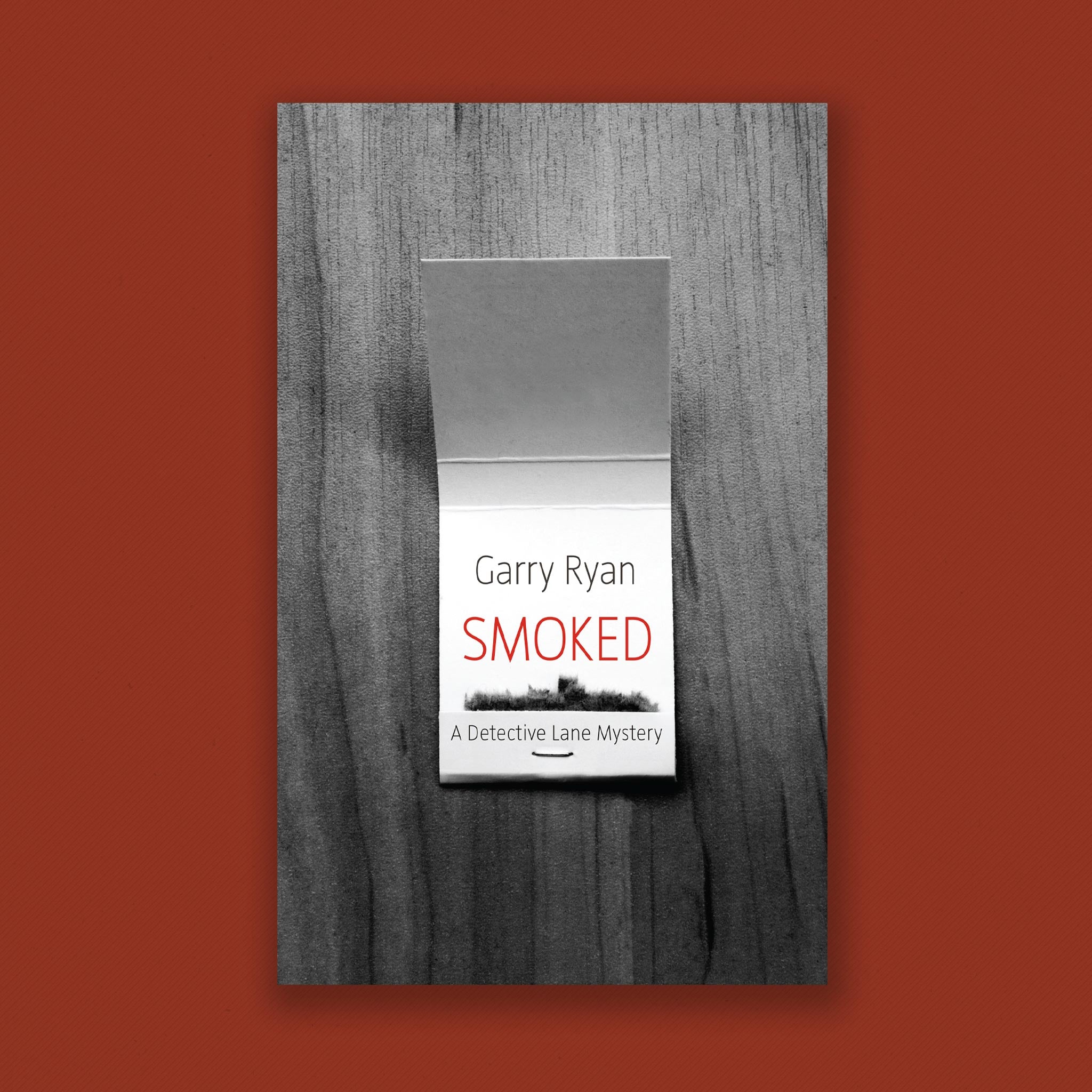 Smoked: A Detective Lane Mystery